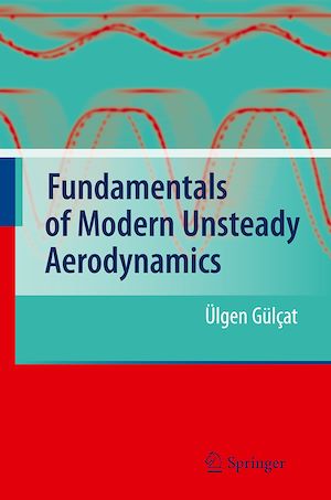 Téléchargez le livre :  Fundamentals of Modern Unsteady Aerodynamics