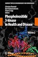 Télécharger le livre :  Phosphoinositide 3-kinase in Health and Disease