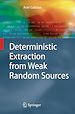 Télécharger le livre :  Deterministic Extraction from Weak Random Sources
