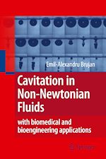 Télécharger le livre :  Cavitation in Non-Newtonian Fluids