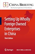 Télécharger le livre :  Setting Up Wholly Foreign Owned Enterprises in China