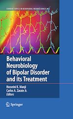 Télécharger le livre :  Behavioral Neurobiology of Bipolar Disorder and its Treatment