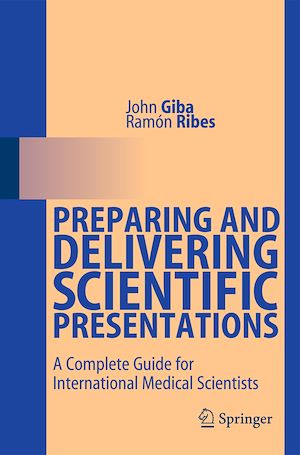 Téléchargez le livre :  Preparing and Delivering Scientific Presentations