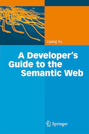 Téléchargez le livre :  A Developer's Guide to the Semantic Web