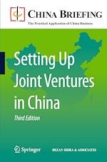 Télécharger le livre :  Setting Up Joint Ventures in China