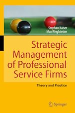 Télécharger le livre :  Strategic Management of Professional Service Firms