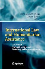 Télécharger le livre :  International Law and Humanitarian Assistance