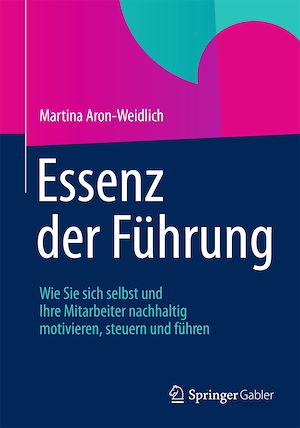Téléchargez le livre :  Essenz der Führung