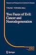 Télécharger le livre :  Two Faces of Evil: Cancer and Neurodegeneration