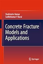 Télécharger le livre :  Concrete Fracture Models and Applications