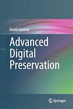 Télécharger le livre :  Advanced Digital Preservation