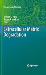 Télécharger le livre :  Extracellular Matrix Degradation
