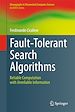 Télécharger le livre :  Fault-Tolerant Search Algorithms