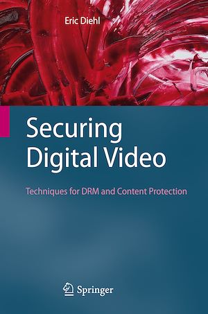 Téléchargez le livre :  Securing Digital Video