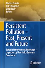 Télécharger le livre :  Persistent Pollution – Past, Present and Future