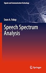 Télécharger le livre :  Speech Spectrum Analysis