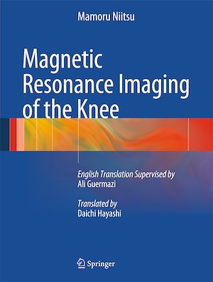 Téléchargez le livre :  Magnetic Resonance Imaging of the Knee