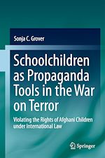 Télécharger le livre :  Schoolchildren as Propaganda Tools in the War on Terror