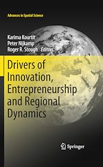 Télécharger le livre :  Drivers of Innovation, Entrepreneurship and Regional Dynamics