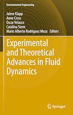 Télécharger le livre :  Experimental and Theoretical Advances in Fluid Dynamics