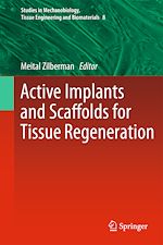 Télécharger le livre :  Active Implants and Scaffolds for Tissue Regeneration