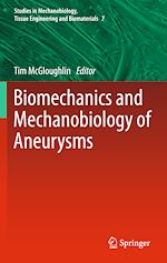 Télécharger le livre :  Biomechanics and Mechanobiology of Aneurysms