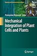 Télécharger le livre :  Mechanical Integration of Plant Cells and Plants