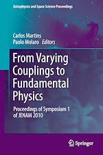 Télécharger le livre :  From Varying Couplings to Fundamental Physics