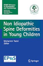 Télécharger le livre :  Non-Idiopathic Spine Deformities in Young Children