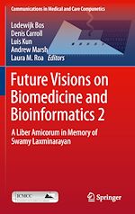 Télécharger le livre :  Future Visions on Biomedicine and Bioinformatics 2