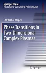 Télécharger le livre :  Phase Transitions in Two-Dimensional Complex Plasmas