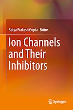 Télécharger le livre :  Ion Channels and Their Inhibitors