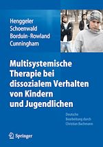 Télécharger le livre :  Multisystemische Therapie bei dissozialem Verhalten von Kindern und Jugendlichen