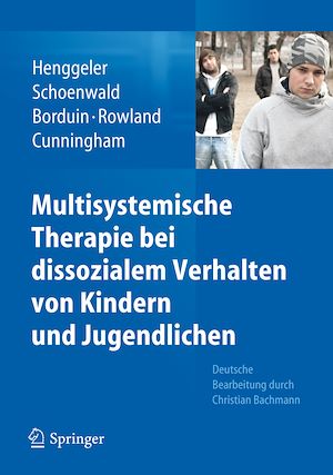 Téléchargez le livre :  Multisystemische Therapie bei dissozialem Verhalten von Kindern und Jugendlichen