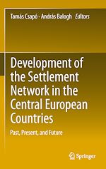 Télécharger le livre :  Development of the Settlement Network in the Central European Countries