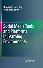 Télécharger le livre :  Social Media Tools and Platforms in Learning Environments