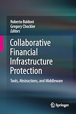 Télécharger le livre :  Collaborative Financial Infrastructure Protection
