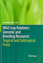 Télécharger le livre :  Wild Crop Relatives: Genomic and Breeding Resources