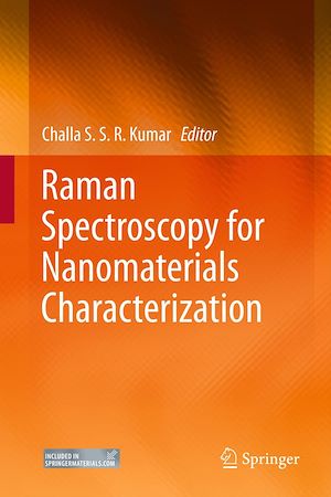 Téléchargez le livre :  Raman Spectroscopy for Nanomaterials Characterization