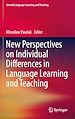 Télécharger le livre :  New Perspectives on Individual Differences in Language Learning and Teaching