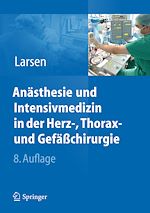 Télécharger le livre :  Anästhesie und Intensivmedizin in Herz-, Thorax- und Gefäßchirurgie