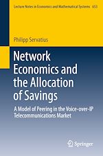 Télécharger le livre :  Network Economics and the Allocation of Savings