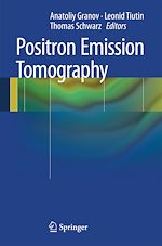 Télécharger le livre :  Positron Emission Tomography