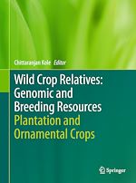 Télécharger le livre :  Wild Crop Relatives: Genomic and Breeding Resources