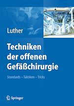 Télécharger le livre :  Techniken der offenen Gefäßchirurgie