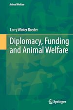 Télécharger le livre :  Diplomacy, Funding and Animal Welfare