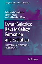 Télécharger le livre :  Dwarf Galaxies: Keys to Galaxy Formation and Evolution