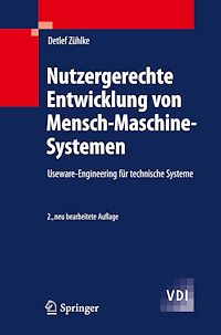 Télécharger le livre :  Nutzergerechte Entwicklung von Mensch-Maschine-Systemen
