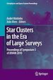Télécharger le livre :  Star Clusters in the Era of Large Surveys