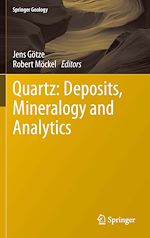 Télécharger le livre :  Quartz: Deposits, Mineralogy and Analytics